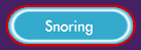 sleeping disorder snoring